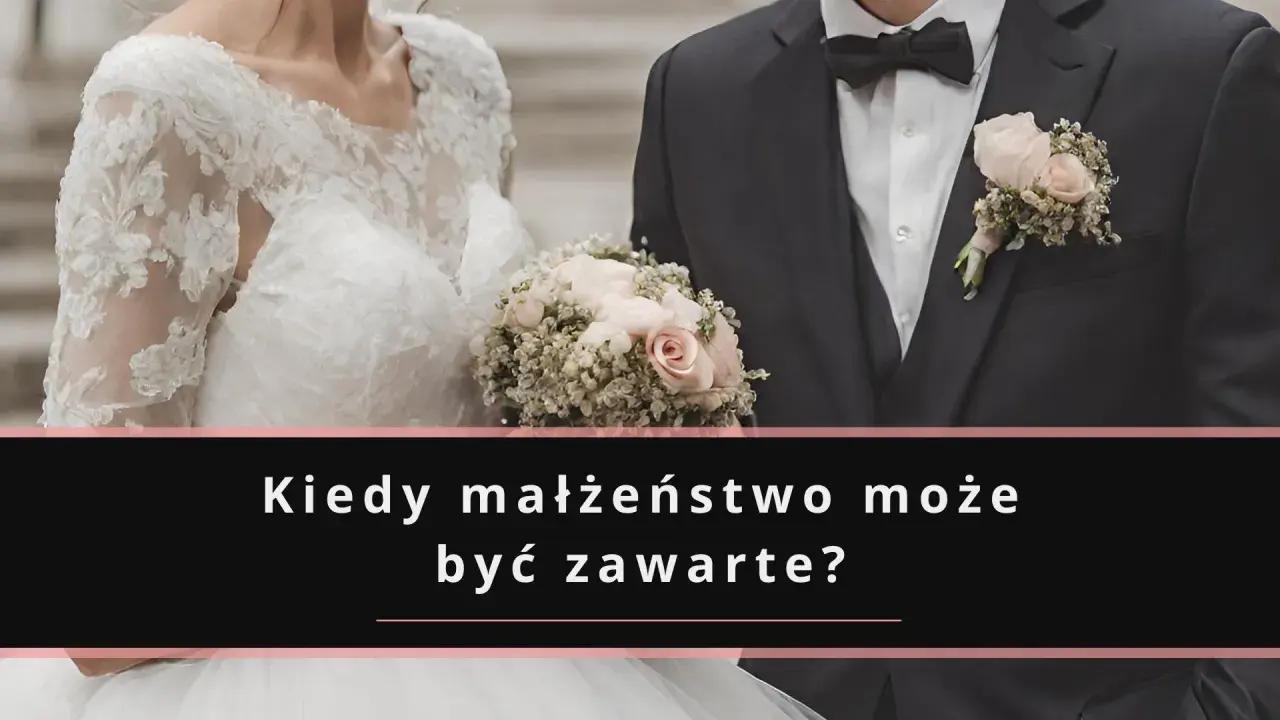 Para młoda z bukietem kwiatów. Pytanie brzmi: "Kiedy małżeństwo może być zawarte?". Od ilu lat można wziąć ślub cywilny?