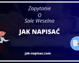 Jak napisać zapytanie o salę weselną? Grafika pokazuje, jak przygotować zapytanie o salę weselną, z ikoną dokumentu i postacią wskazującą na tekst.