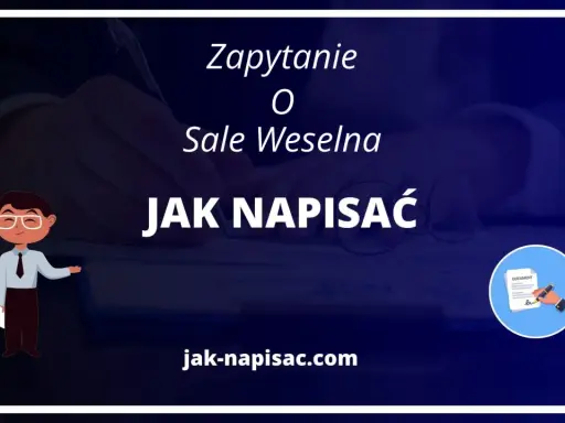 Jak napisać zapytanie o salę weselną? Grafika pokazuje, jak przygotować zapytanie o salę weselną, z ikoną dokumentu i postacią wskazującą na tekst.