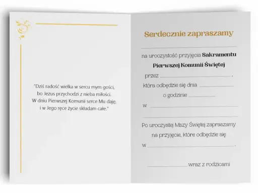 Zaproszenie na uroczystość Pierwszej Komunii Świętej. Wpisz argumenty do zaproszenia: datę, godzinę i miejsce przyjęcia.