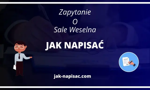 Jak napisać zapytanie o salę weselną? Grafika pokazuje, jak przygotować zapytanie o salę weselną, z ikoną dokumentu i postacią wskazującą na tekst.